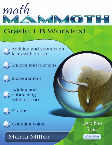 Math Mammoth Grade 1-B Worktext (2026 Edition)