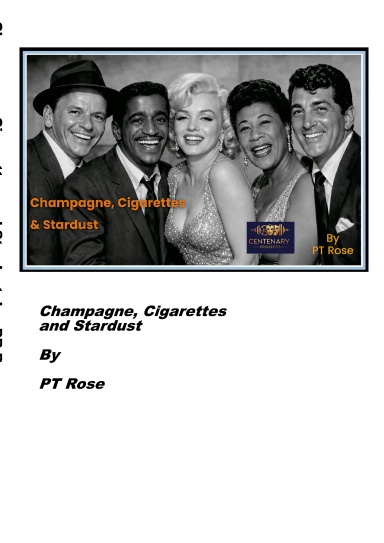 Champagne, Cigarettes and Stardust