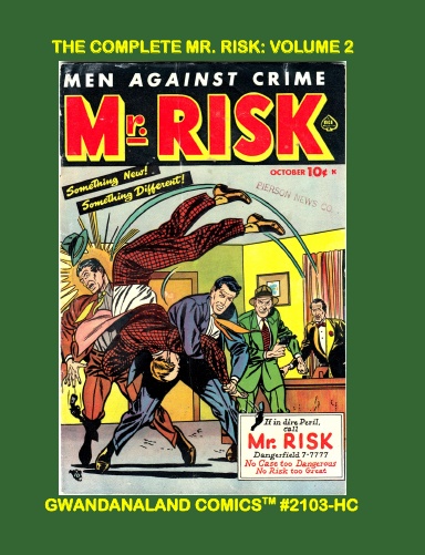 The Complete Mr. Risk: Volume 2 (HC)