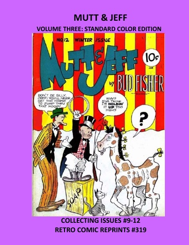 MUTT & JEFF VOLUME THREE: STANDARD COLOR EDITION
