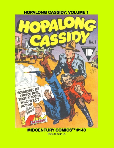 Hopalong Cassidy: Volume 1