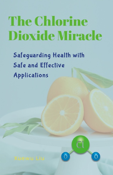 The Chlorine Dioxide Miracle