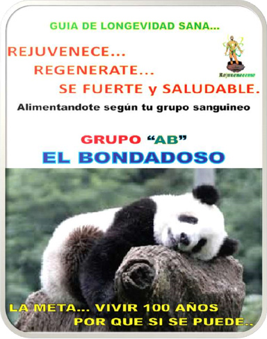 ALIMENTOS SEGÚN TU GRUPO SANGUINEO. GRUPO SANGUÍNEO “AB” - EL AGRICULTOR.