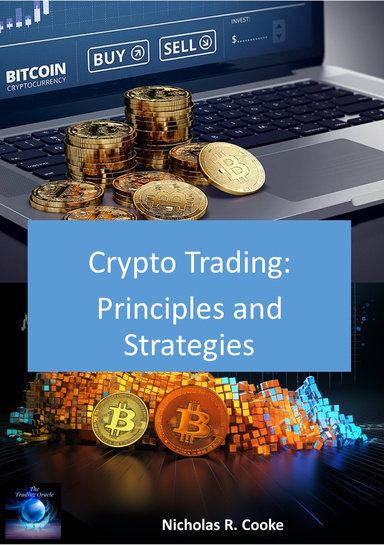 Crypto Trading:  Principles and Strategies