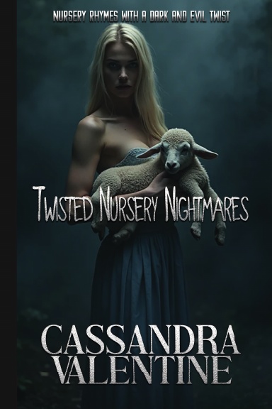 Twisted Nursery Nightmares