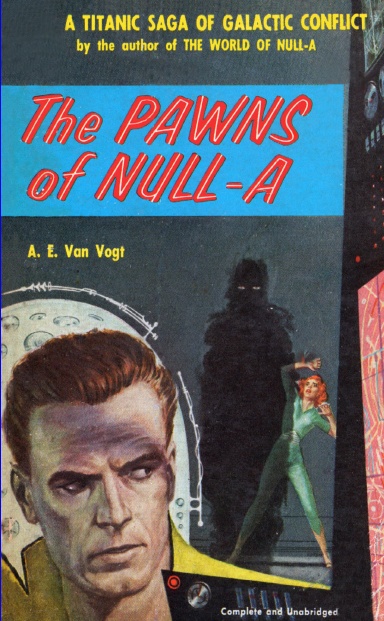 The Pawns of Null-A