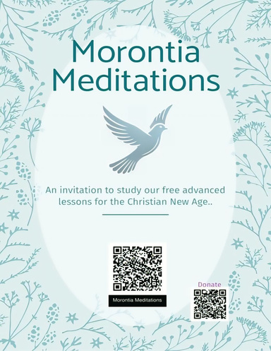 Morontia Meditations: Lesson 31: A guide to spiritual growth..