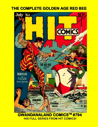 The Complete Golden Age Red Bee