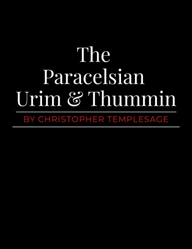The Paracelsian Urim & Thummin