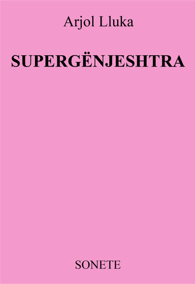 SUPERGËNJESHTRA