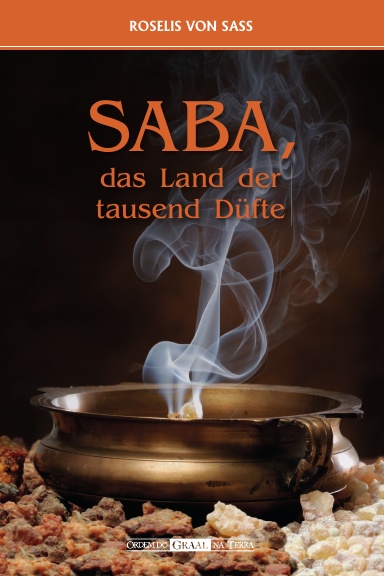Saba, das Land der tausend Düfte