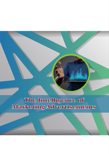 The Intelligence of Marketing Advertisements