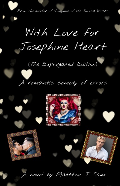 With Love for Josephine Heart