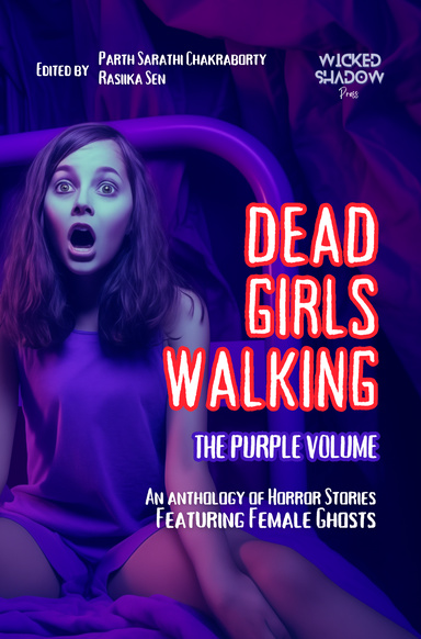Dead Girls Walking: The Purple Volume