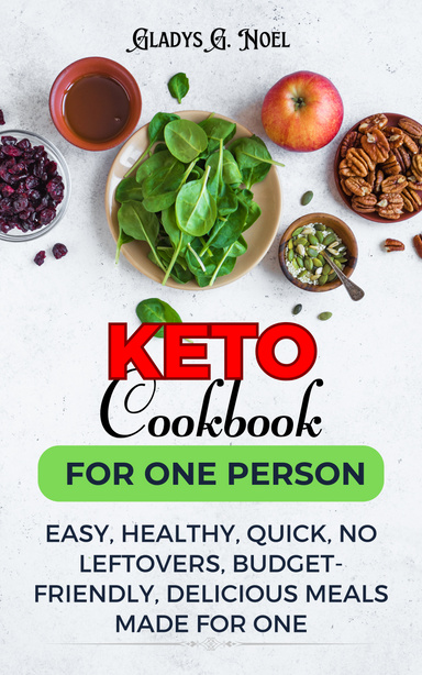 Keto Cookbook  for One Person
