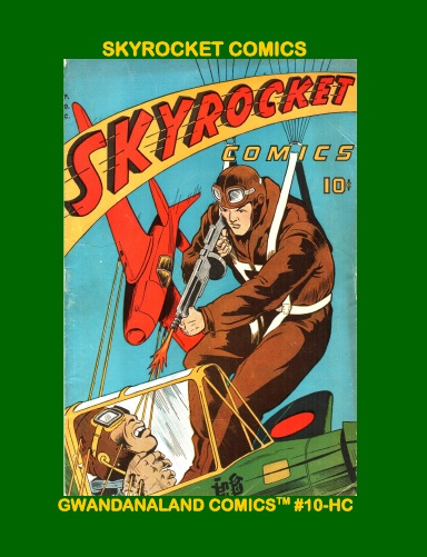 Skyrocket Comics (HC)