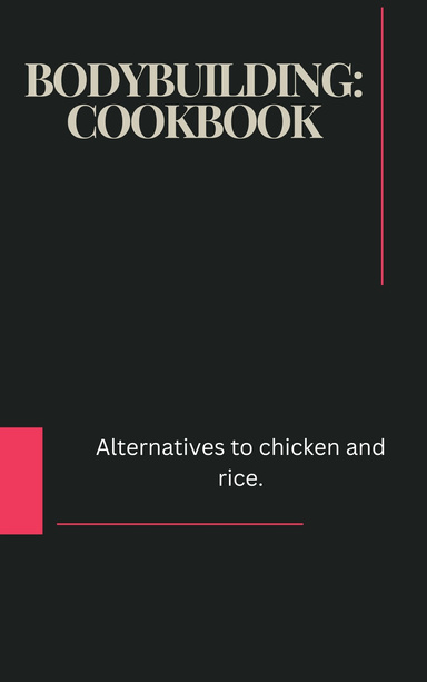 Bodybuilding: Cookbook