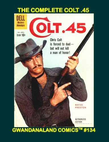 The Complete Colt .45