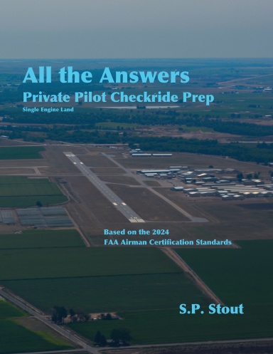 All the Answers: Private Pilot Checkride Prep