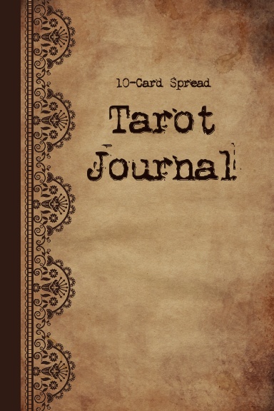 10-Card Spread Tarot Journal