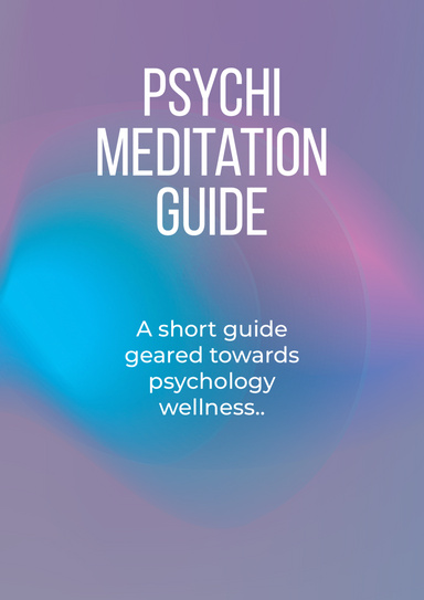 Psychi Meditation Guide