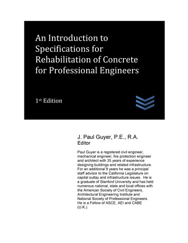 An Introduction to  Specifications for Rehabilitation of Concrete for Professional Engineers