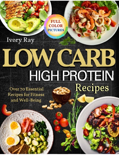 Low Carb High Protein Recipes