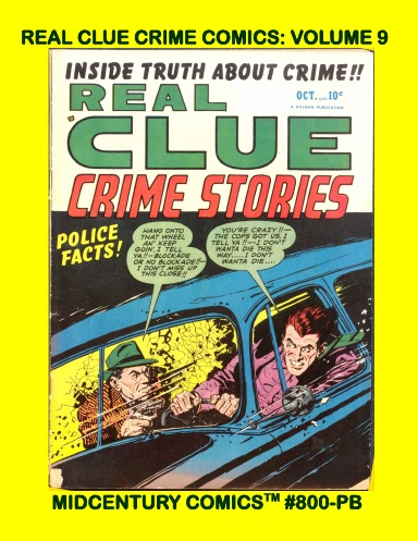 Real Clue Crime Comics: Volume 9 (PB)
