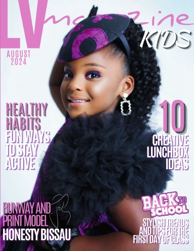 LV Magazine Kids August 2024 - Honesty Bissau