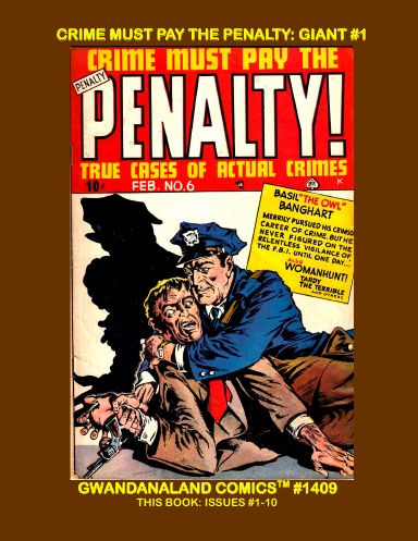 Crime Must Pay The Penalty: Giant #1