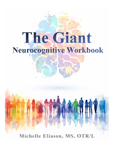 The Giant Neurocognitive Workbook