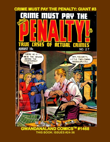Crime Must Pay The Penalty: Giant #3