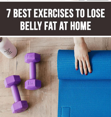7 Best Exercises To Lose Belly Fat At Home