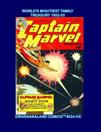 World's Mightiest Family Treasury 1952-53 (HC)