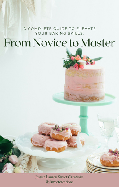 A Complete Guide to Elevate Your Baking Skills:
