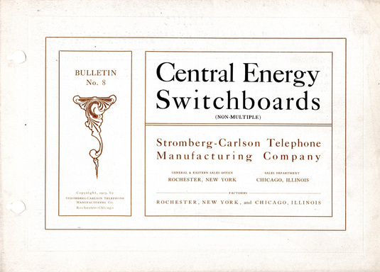 Stromberg-Carlson Bulletin No. 8 Central Energy Switchboards 1903