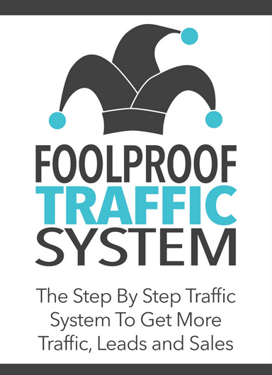 Foolproof Traffic System Gold