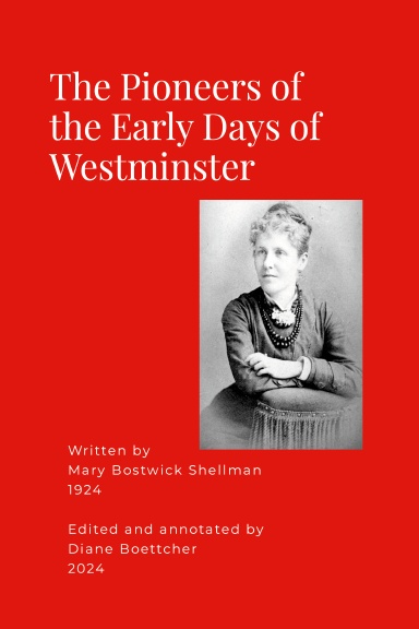 The Pioneers of the Early Days of Westminster