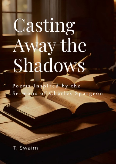 Casting Away the Shadows
