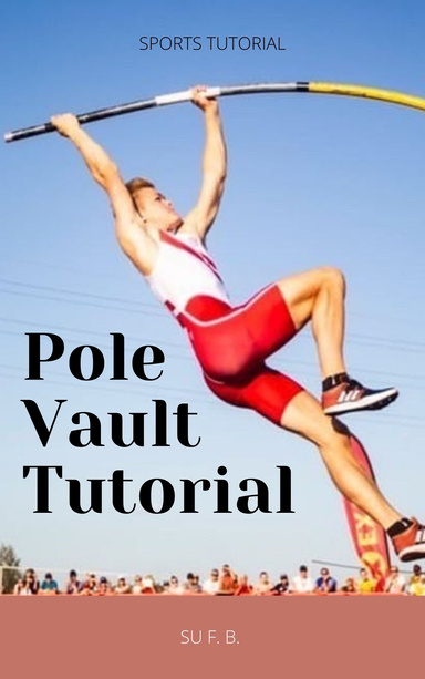 Pole Vault Tutorial