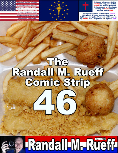 The Randall M. Rueff Comic Strip (46) 4/4