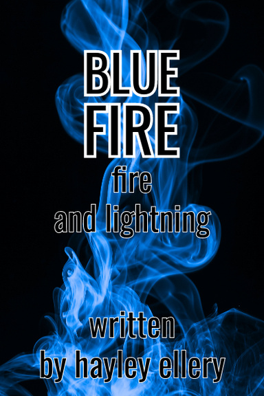 blue fire: fire and lightning