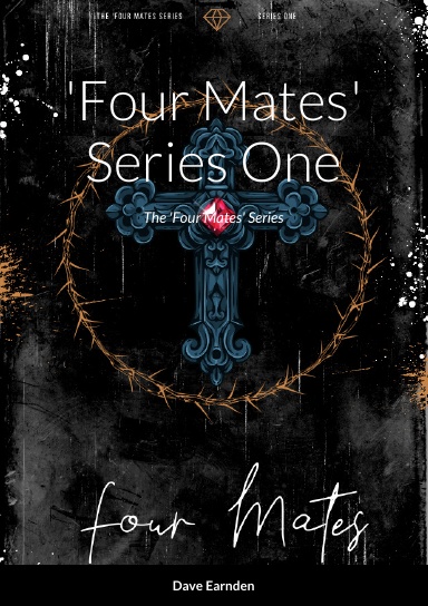 'Four Mates' - Series One
