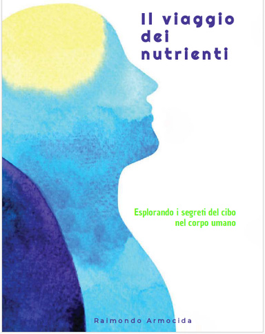 Il viaggio dei nutrienti