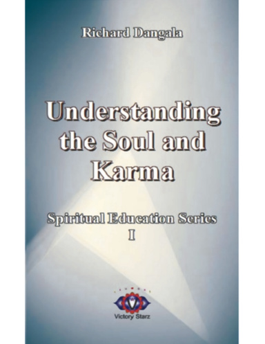 Understanding the Soul and Karma