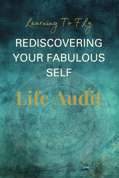 Rediscovering Your Fabulous Self - Life Audit