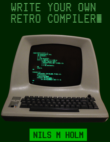 Write Your Own Retro Compiler