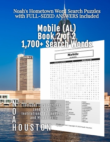 Noah’s Hometown Word Search Puzzles with FULL-SIZED ANSWERS included Mobile (AL), Book 1 of 2