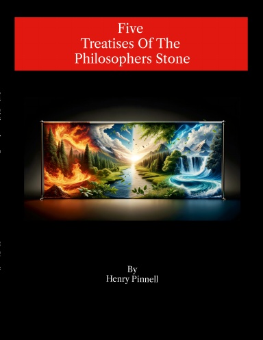 Five Treatises Of The Philosophers Stone