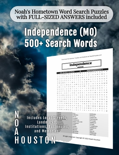 Noah’s Hometown Word Search Puzzles with FULL-SIZED ANSWERS included Independence (MO)